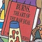 Burns, the Art of the Raw Deal.jpg