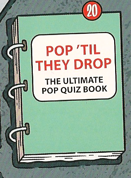 Pop 'Til They Drop The Ultimate Pop Quiz Booke.png