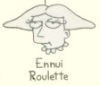 Ennui Roulette.png