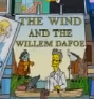 The Wind and the Willem Dafoe.png