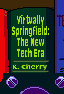 Virtually Springfield The New Tech Era.png