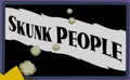 Skunk People.png