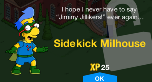 Sidekick Milhouse Unlock.png