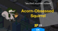 Acorn-Obsessed Squirrel Unlock.png