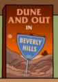 Dune and Out in Beverly Hills.png