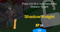 Tapped Out Shadow Knight unlock.png