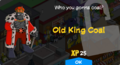 Old King Coal Unlock.png