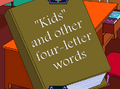 Kids and other four letter words.png