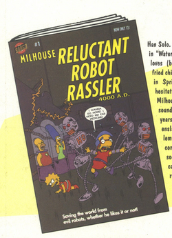 Milhouse Reluctant Robot Rassler 4000 A.D..png