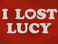 I Lost Lucy.png