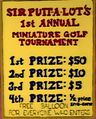 Sir Putt-A-Lot's 1st Annual Miniature Golf Tournament Prizes.png