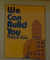 We Can Build You.png