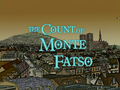 The Count of Monte Fatso.png