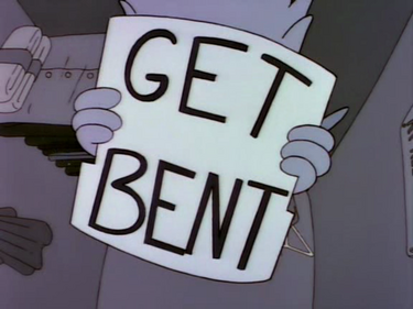 Get bent! - Wikisimpsons, the Simpsons Wiki