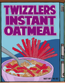 Twizzlers Instant Oatmeal.png