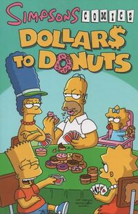 Simpsons Comics Dollars to Donuts.JPEG