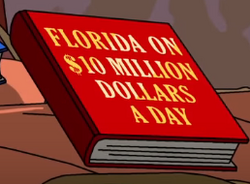 Florida on $10 Million Dollars a Day.png
