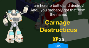 Carnage Destructicus Unlock.png