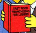Fast Food Franchising for Losers.png
