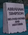 Abraham Simpson- Beloved Father and Mutter (Gravestone).png