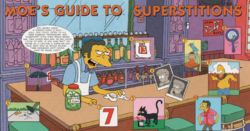 Moe's Guide to Superstitions - Wikisimpsons, the Simpsons Wiki