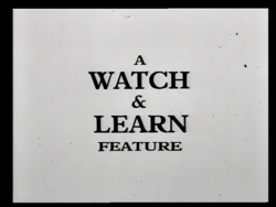 Watch & Learn.png