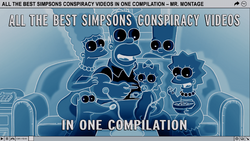 All the Best Simpsons Conspiracy Videos in One Complication.png