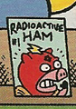 Radioactive Ham.png