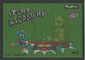 W8 Itchy & Scratchy Strike (Skybox 1994) front.jpg