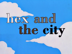 Hex and the City.png