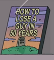 How to Lose a Guy in 50 Years.png
