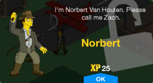 I'm Norbert Van Houten. Please call me Zach.