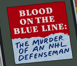 Blood on the Blue Line The Murder of an NHL Defenseman.png