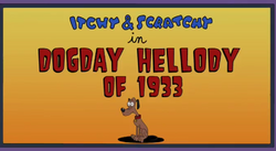 Dogday Hellody of 1933.png