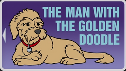 The Man with the Golden Doodle.png