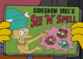 Sideshow Mel's See 'N' Spell.png