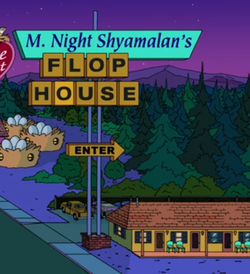 M. Night Shyamalan's Flop House.png