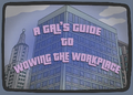 A Gal's Guide to Wowing the Workplace.png