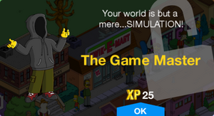 Your world is but a mere...SIMULATION!