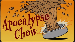 Apocalypse Chow (Mothers and Other Strangers).png