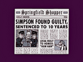 Springfield Shopper Simpsons Found Guilty, Sentenced to 10 Years.png