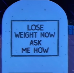 Lose Weight Now Ask Me How (Gravestone).png