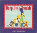 Deep, Deep Trouble CD Maxi.jpg