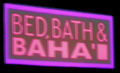 Bed, Bath & Baha'i.png