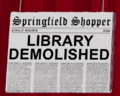 Library Demolished Springfield Shopper.png