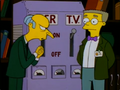Mr. Burns is trying to shut off the TV and beer supply.png
