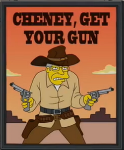 Cheney, Get Your Gun.png