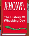 Whomp! The History of Whacking Day.png