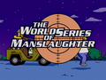 The World Series of Manslaughter.png