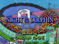 Night of the Dolphin - Title Card.png